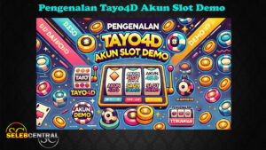 Pengenalan Tayo4D Akun Slot Demo